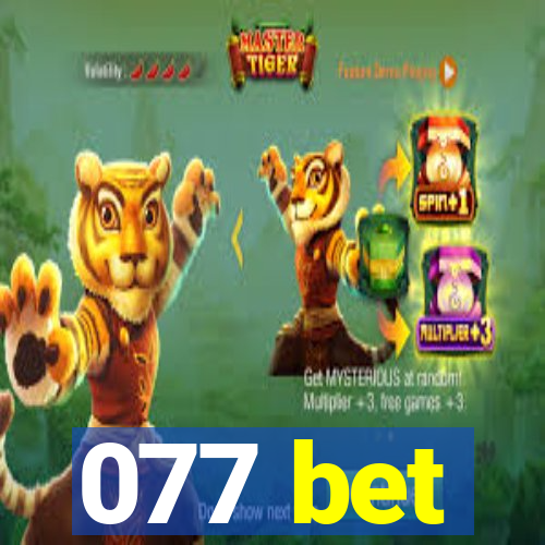 077 bet